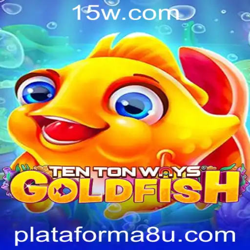 Explorando o Universo de TenTonWaysGoldfish: O Novo Fenômeno em Plataforma 8u.com